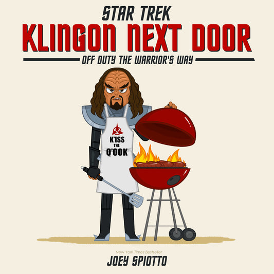 Klingon Next Door - Off Duty the Warriors Way