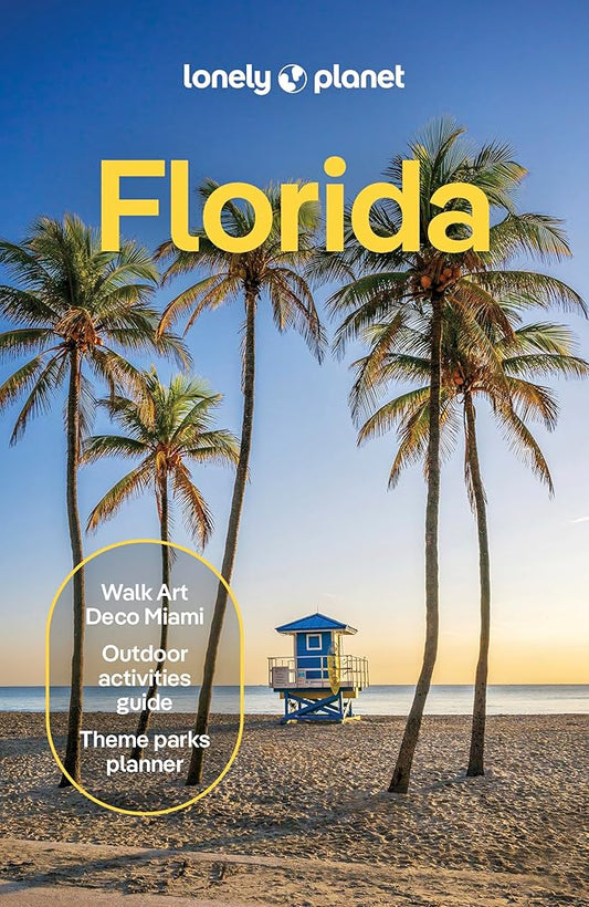Lonely Planet Florida (Travel Guide) by David Gibb, Sarah Etinas, Jason Ruffin, Jason Scott, Jesse Scott, Terry Ward