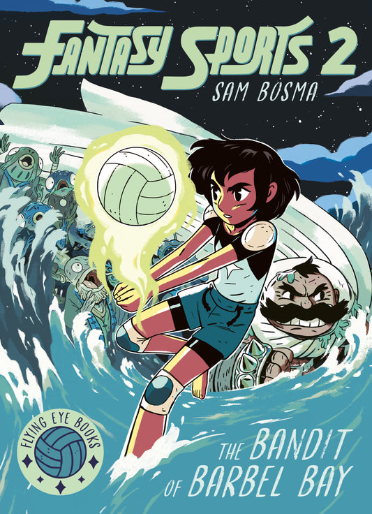 Fantasy Sports No. 2: The Bandit of Barbel Bay (Fantasy Sports) (Book:2)