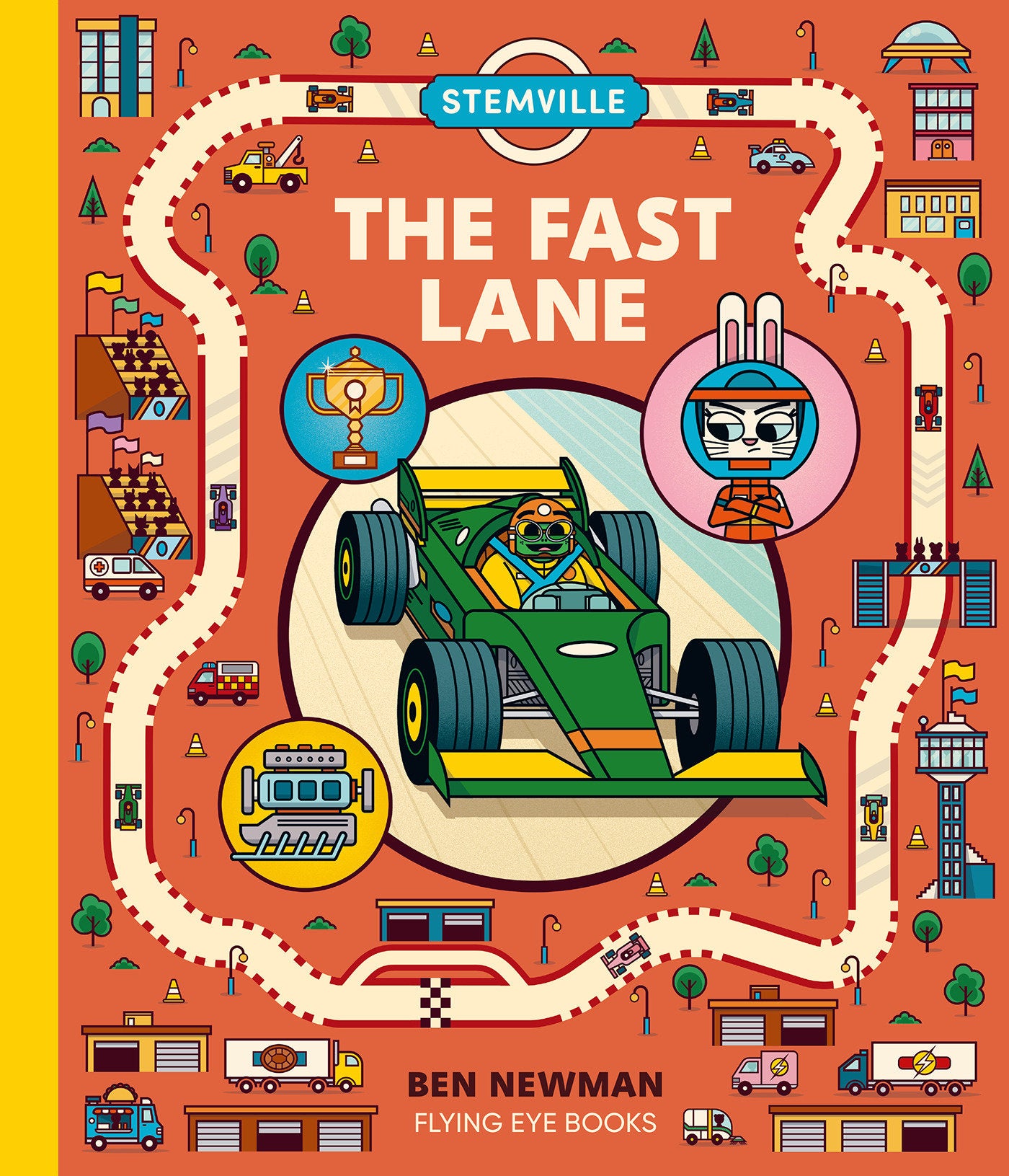STEMville: The Fast Lane (Library Edition) (STEMville)