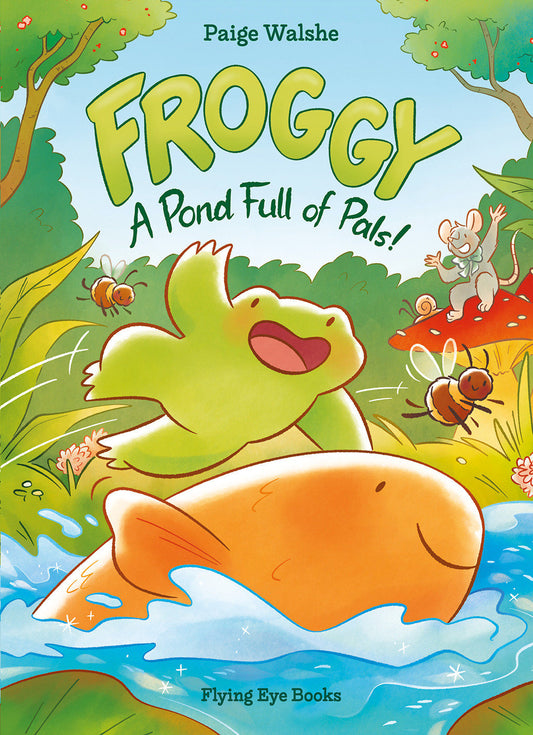 Froggy (Library Edition) - A Pond Full of Pals!