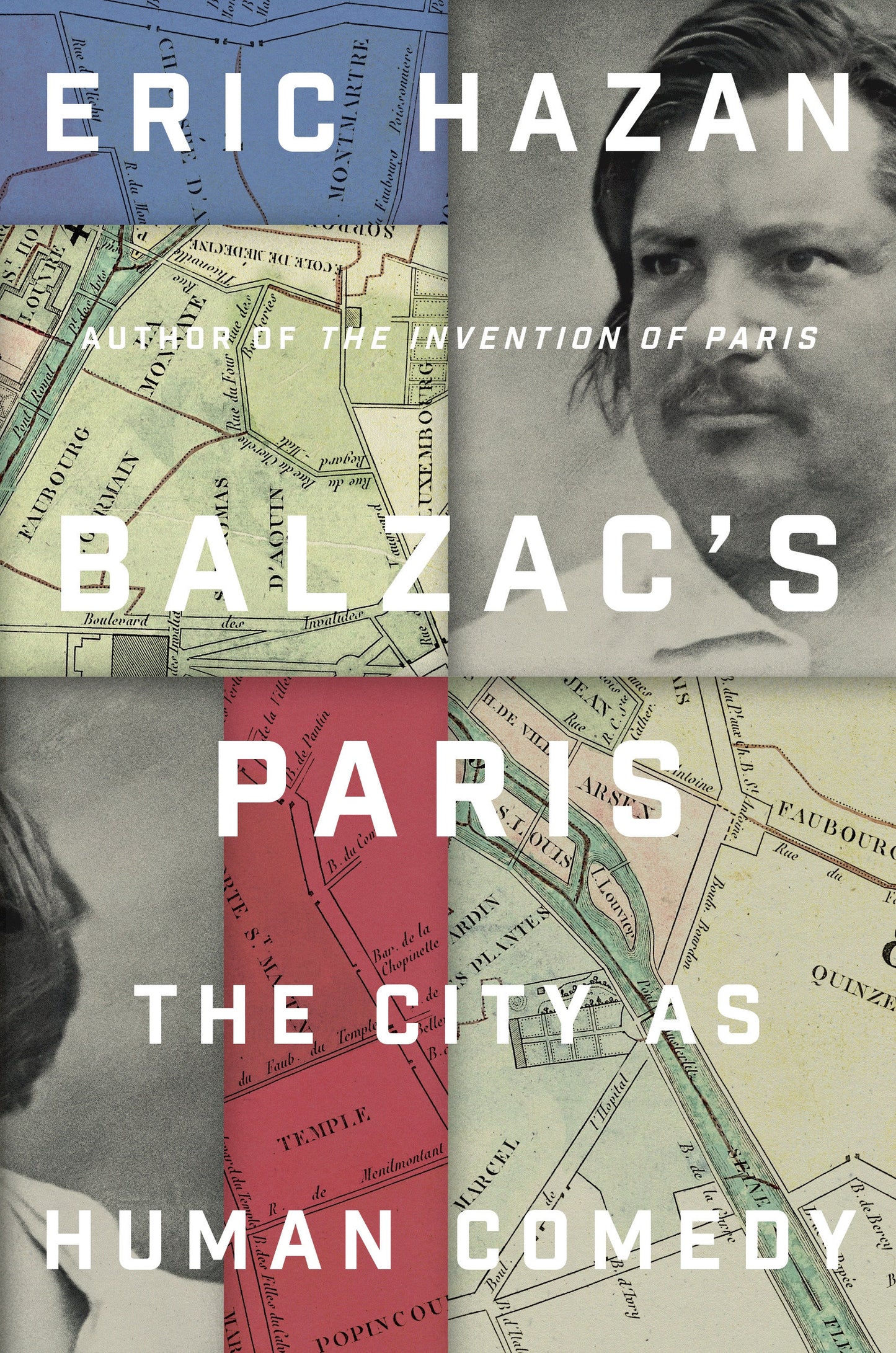 Balzac's Paris - The City as Human Comedy