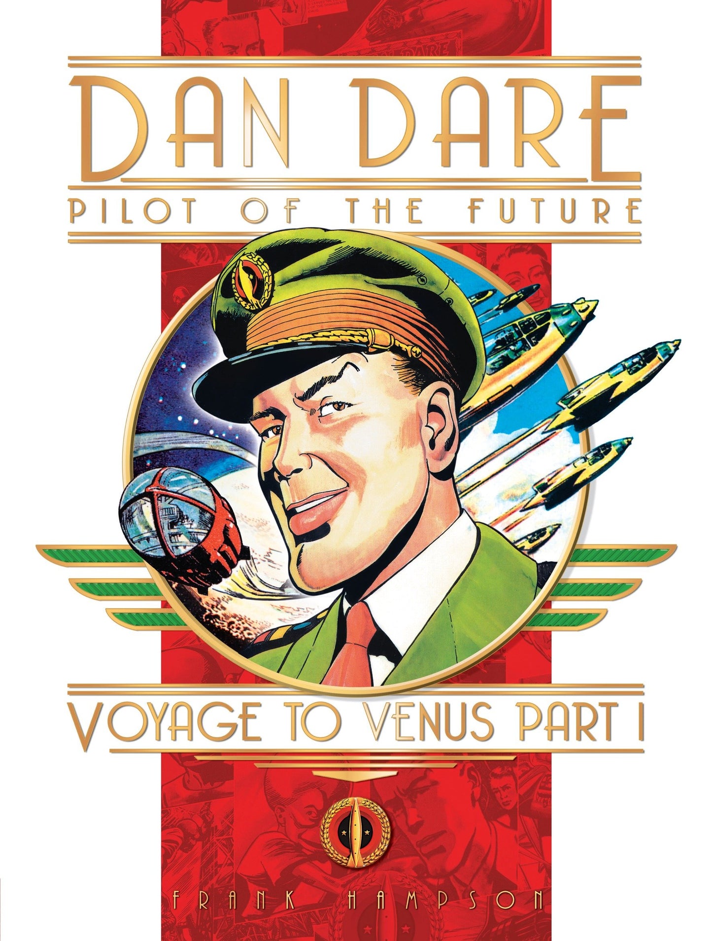 Classic Dan Dare: Voyage to Venus Part 1 (Dan Dare) (Book:1)