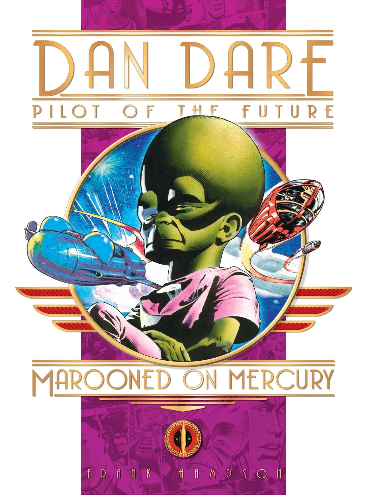 Classic Dan Dare: Marooned on Mercury (Dan Dare)