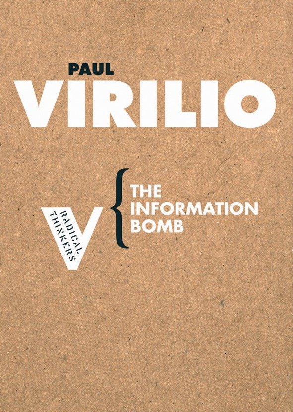 The Information Bomb (Radical Thinkers)