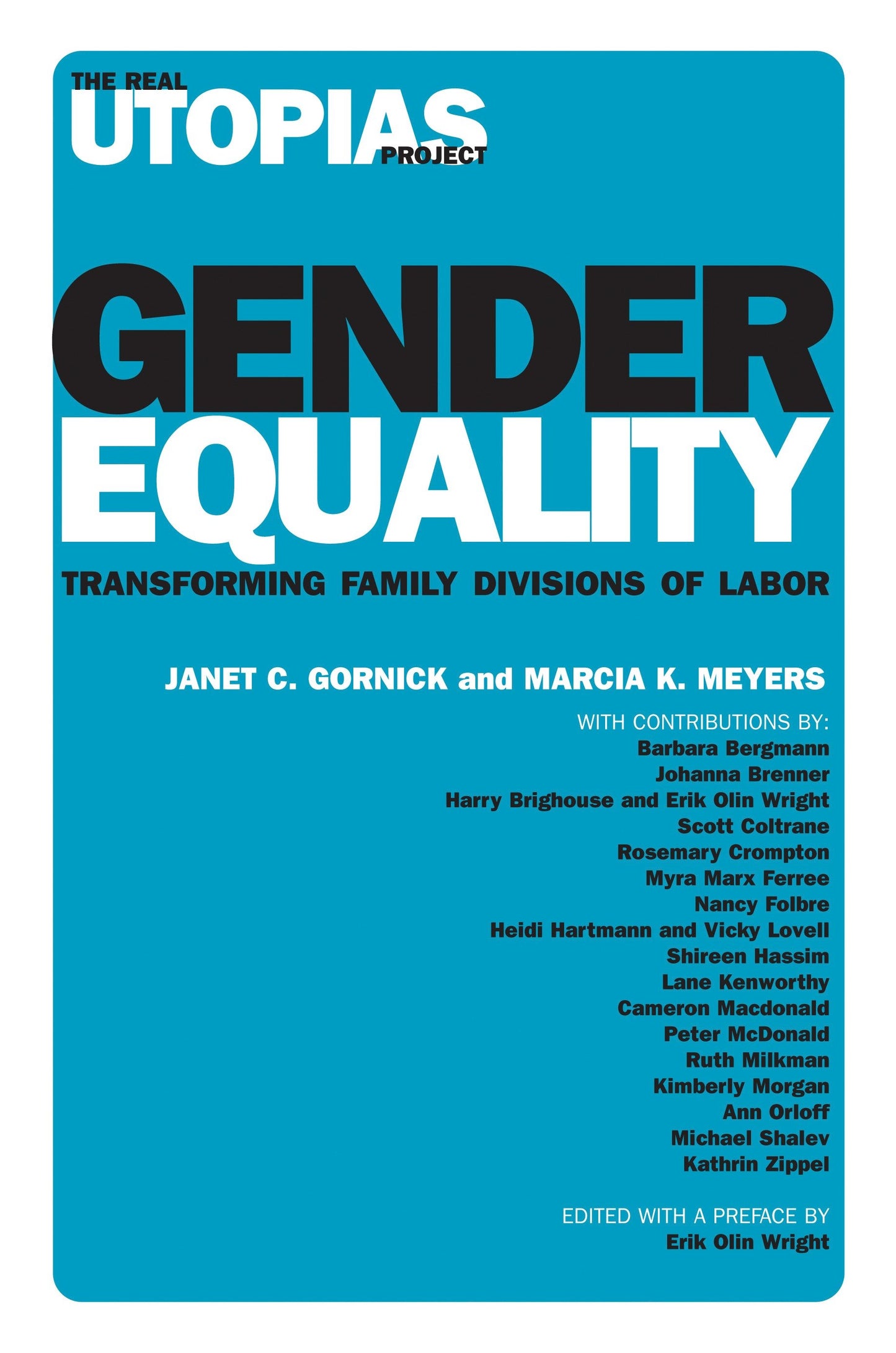 Gender Equality - Transforming Family Divisions of Labor (The Real Utopias Project)