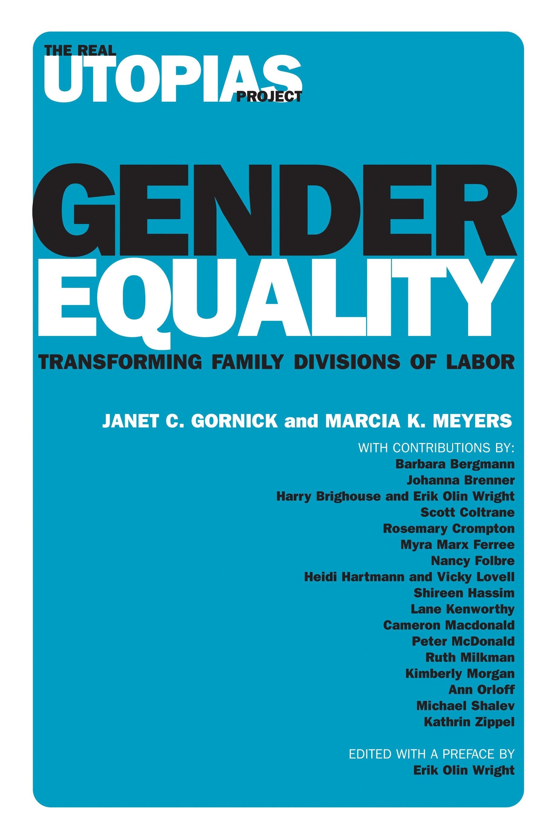 Gender Equality - Transforming Family Divisions of Labor (The Real Utopias Project)