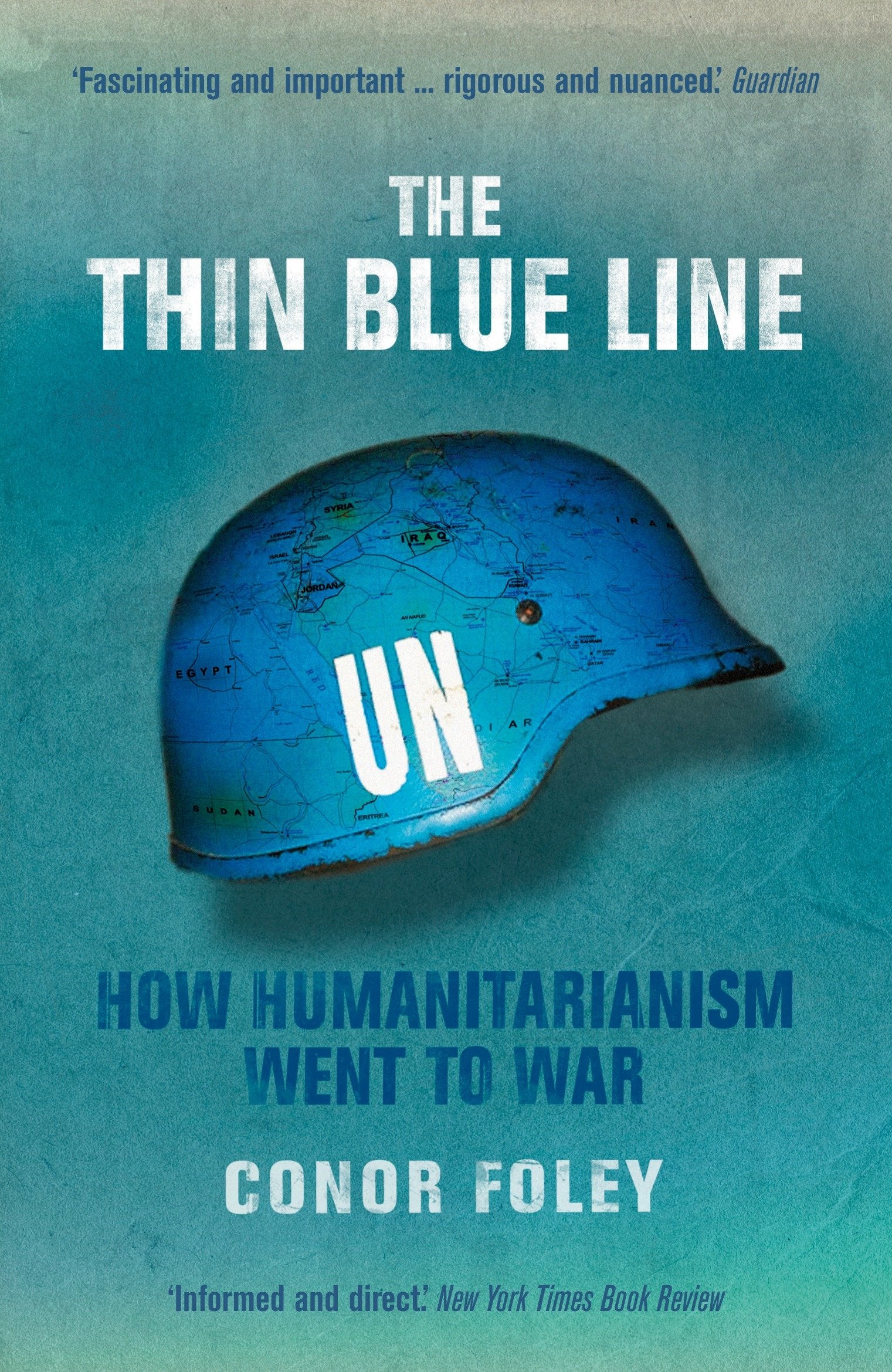 The Thin Blue Line - How Humanitarianism Went to War