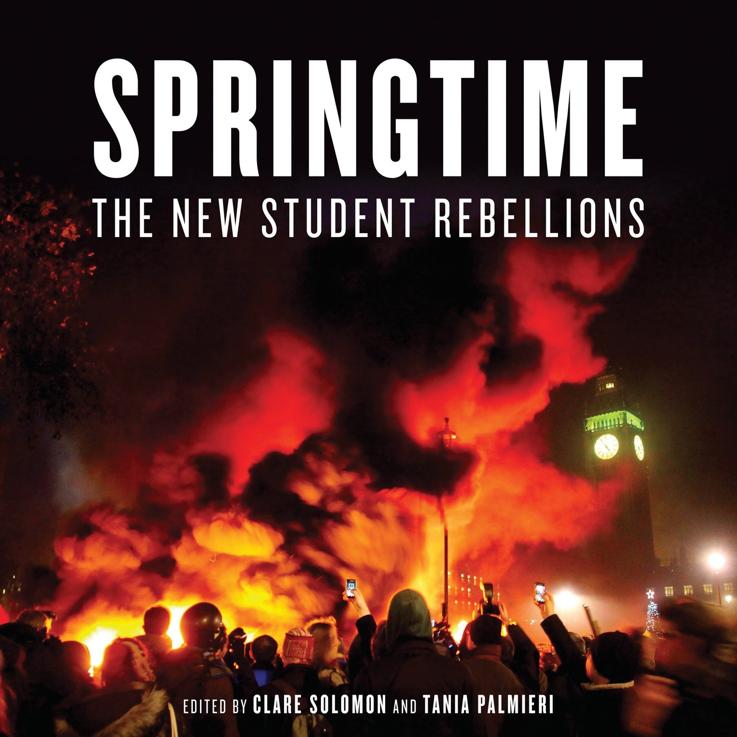 Springtime - The New Student Rebellions