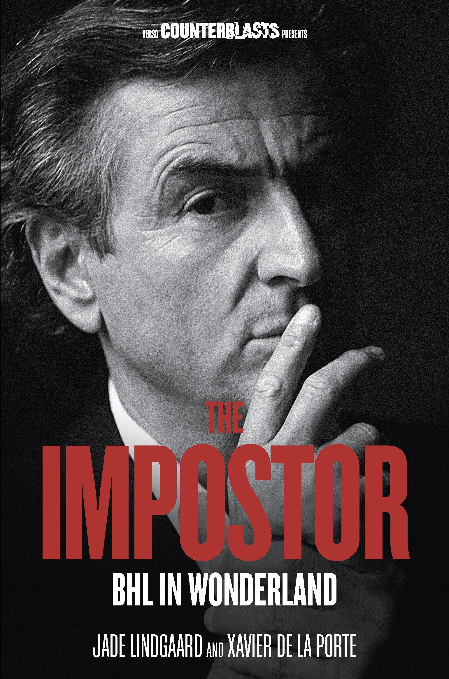 The Impostor - BHL in Wonderland (Counterblasts)