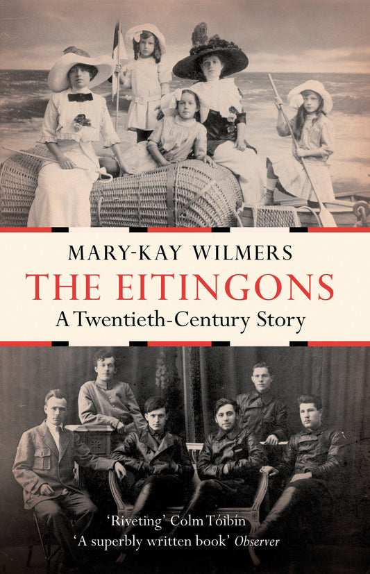 The Eitingons - A Twentieth Century Story
