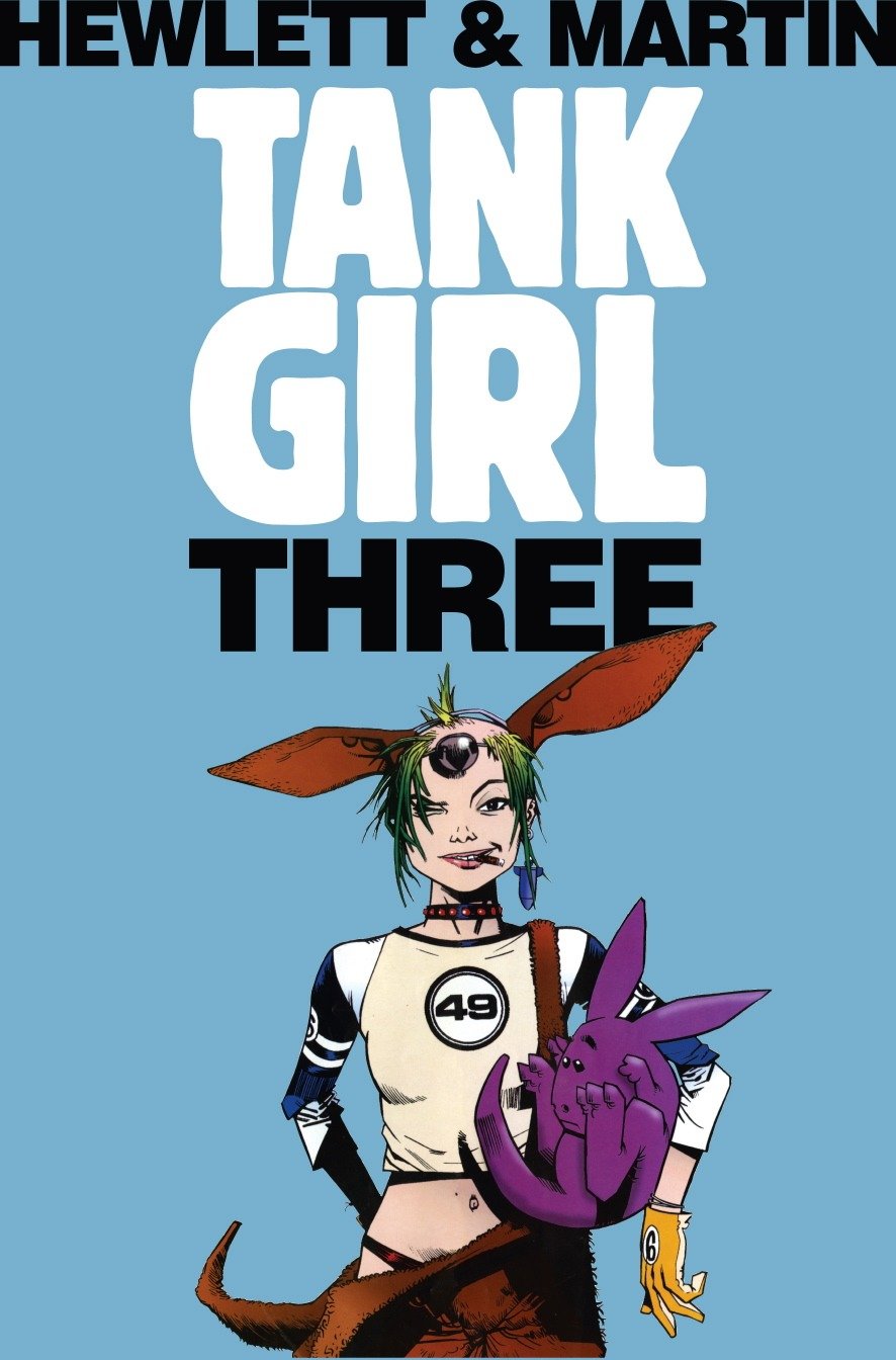 Tank Girl 3 (Remastered Edition) (Tank Girl) (Book:1)