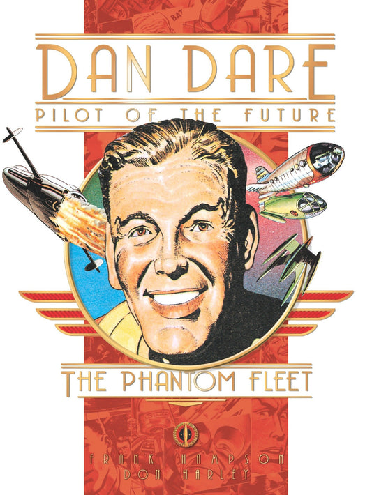 Classic Dan Dare: The Phantom Fleet (Dan Dare)