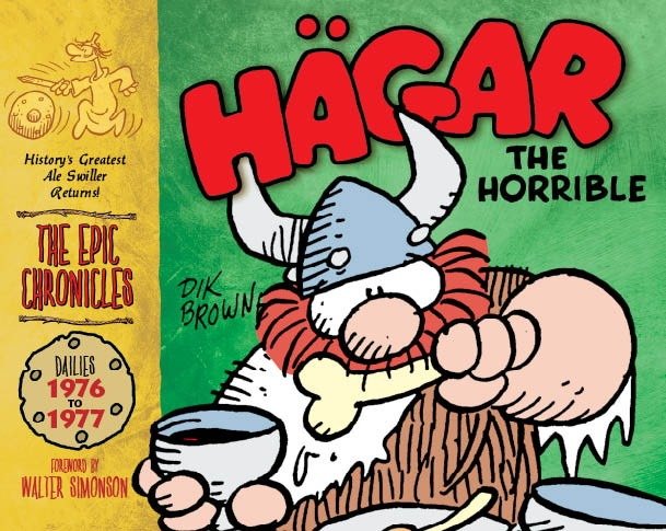 Hagar the Horrible: The Epic Chronicles: The Dailies 1976-1977 (Hagar the Horrible: The Epic Chronicles)