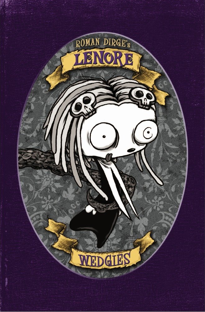 Lenore: Wedgies (Color Edition) (Lenore)