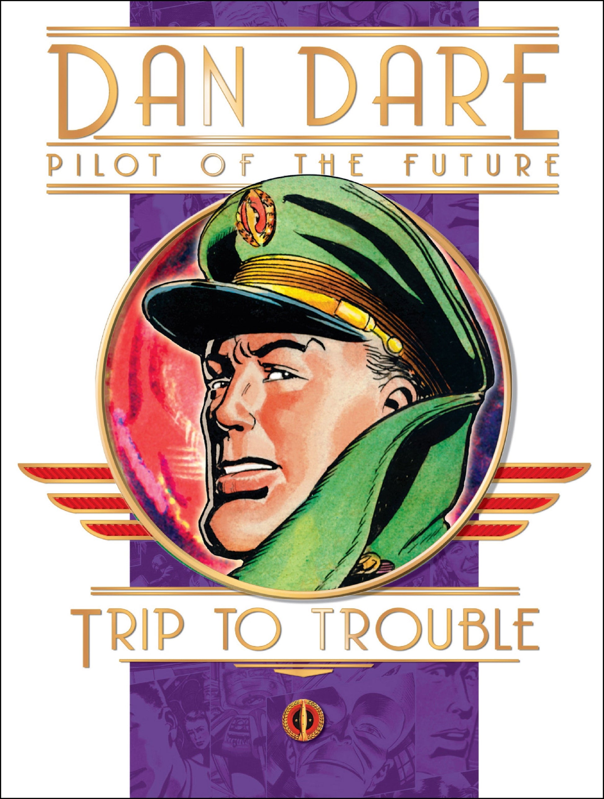 Dan Dare: Pilot of the Future: Trip to Trouble (Dan Dare)