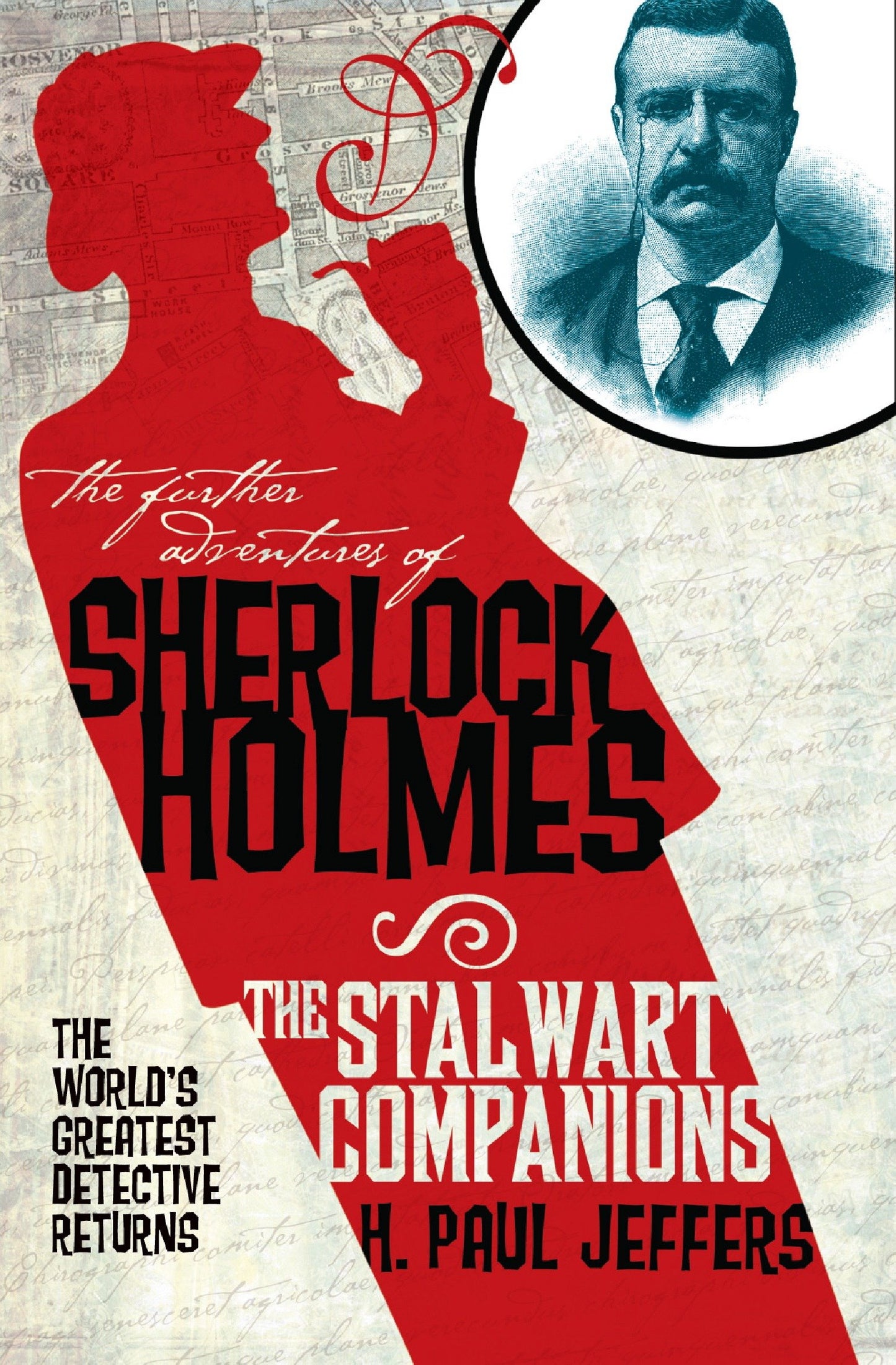 The Further Adventures of Sherlock Holmes: The Stalwart Companions (Further Adventures of Sherlock Holmes)