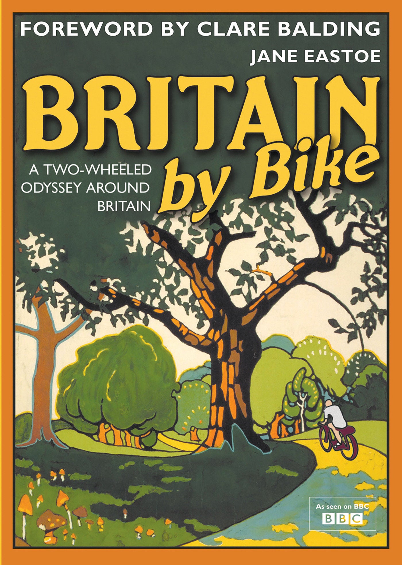 Britain by Bike - Foreword By Clare Balding