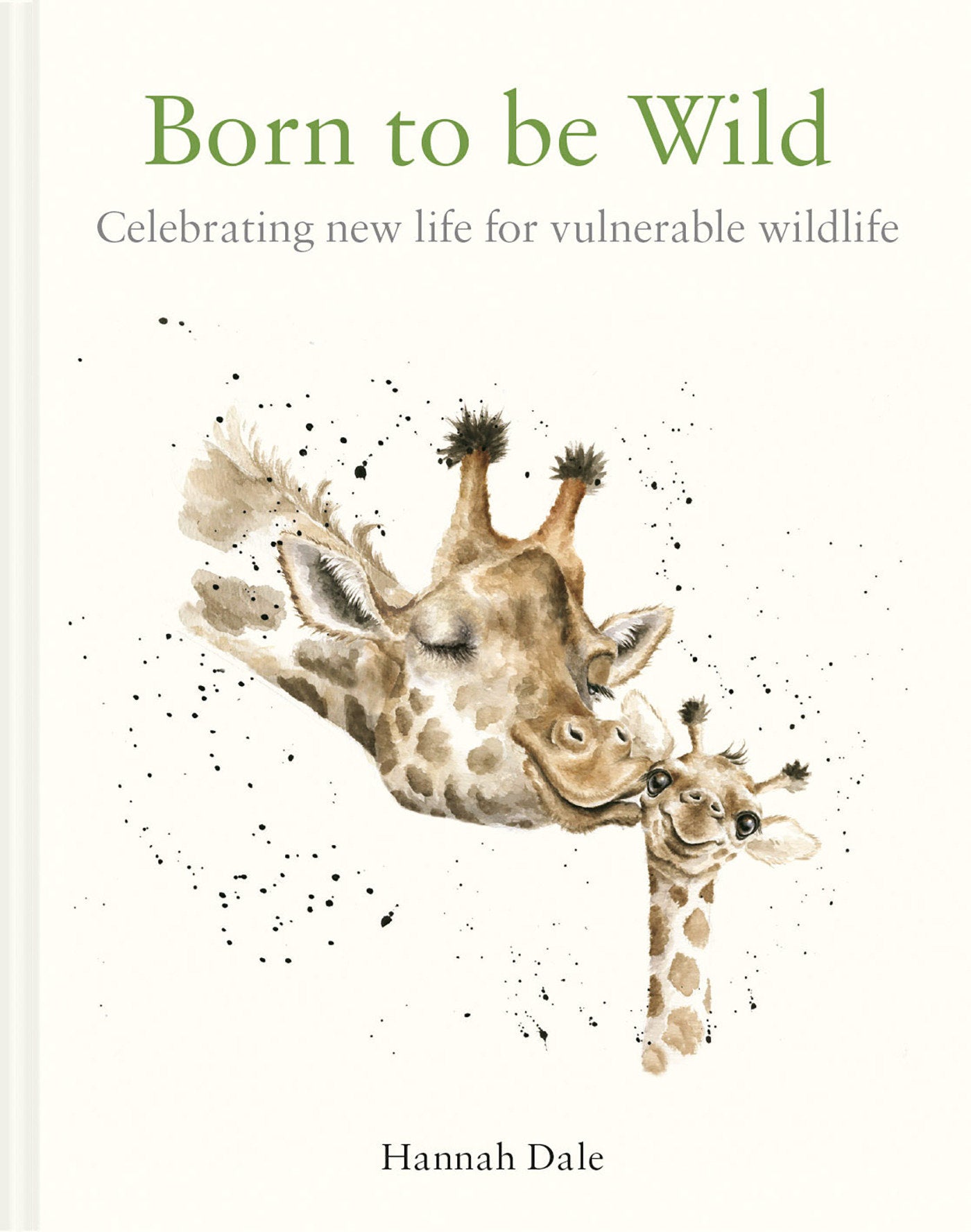 Born to be Wild - Celebrating New Life For Vulnerable Wildlife