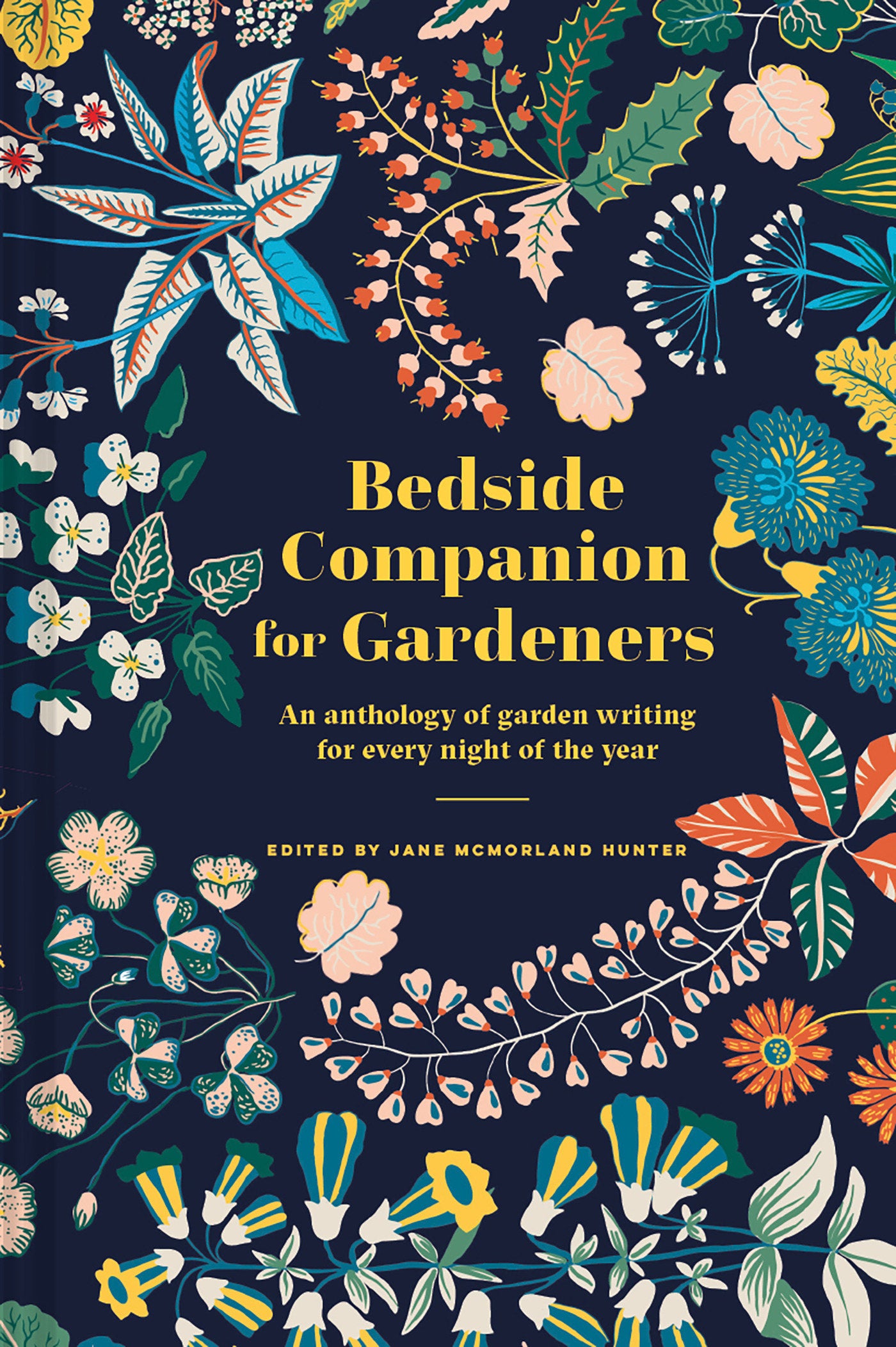 Bedside Companion for Gardeners - An Anthology Of Garden Writing For Every Night Of The Year