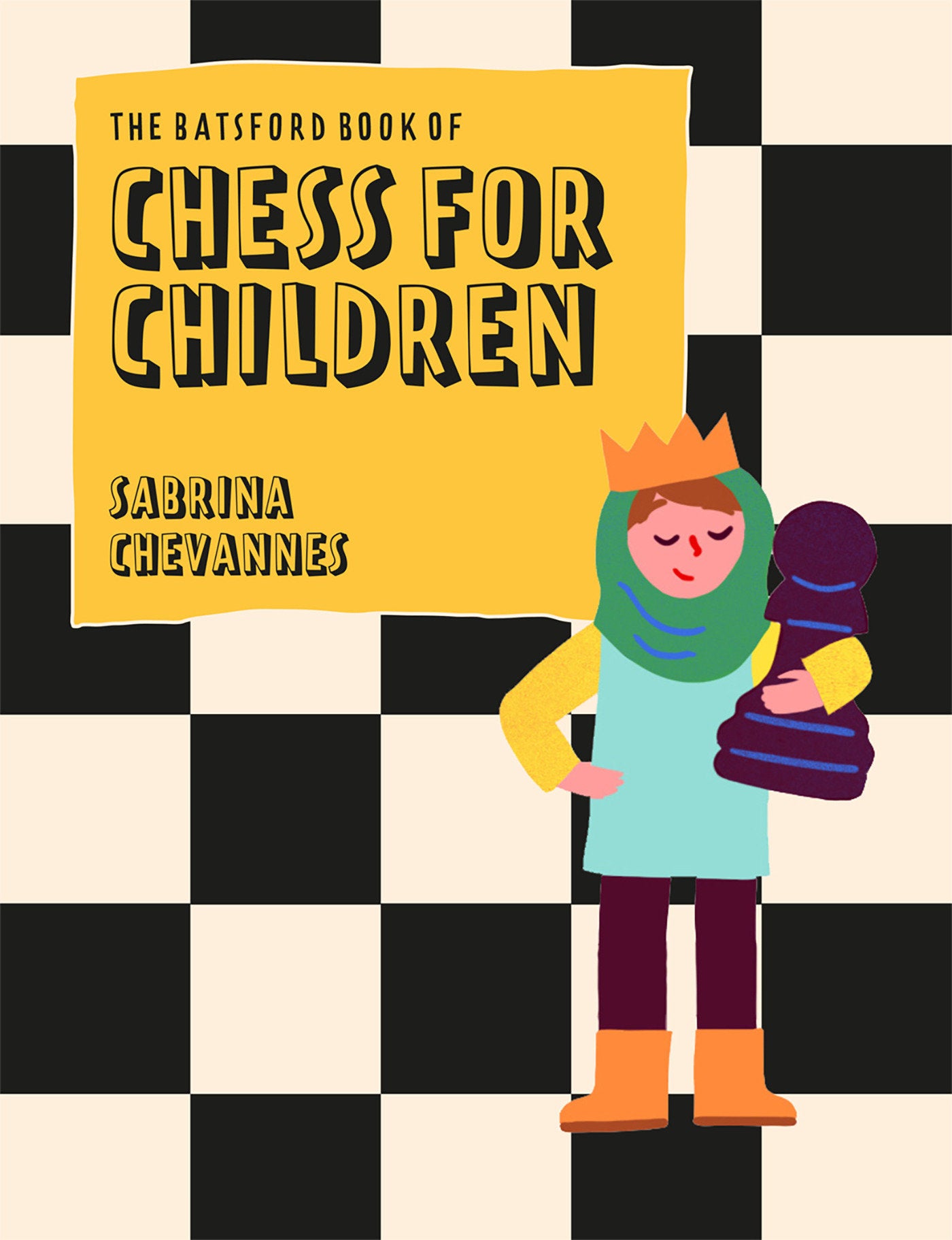 Batsford Book of Chess for Children New Edition - Beginner's Chess For Kids