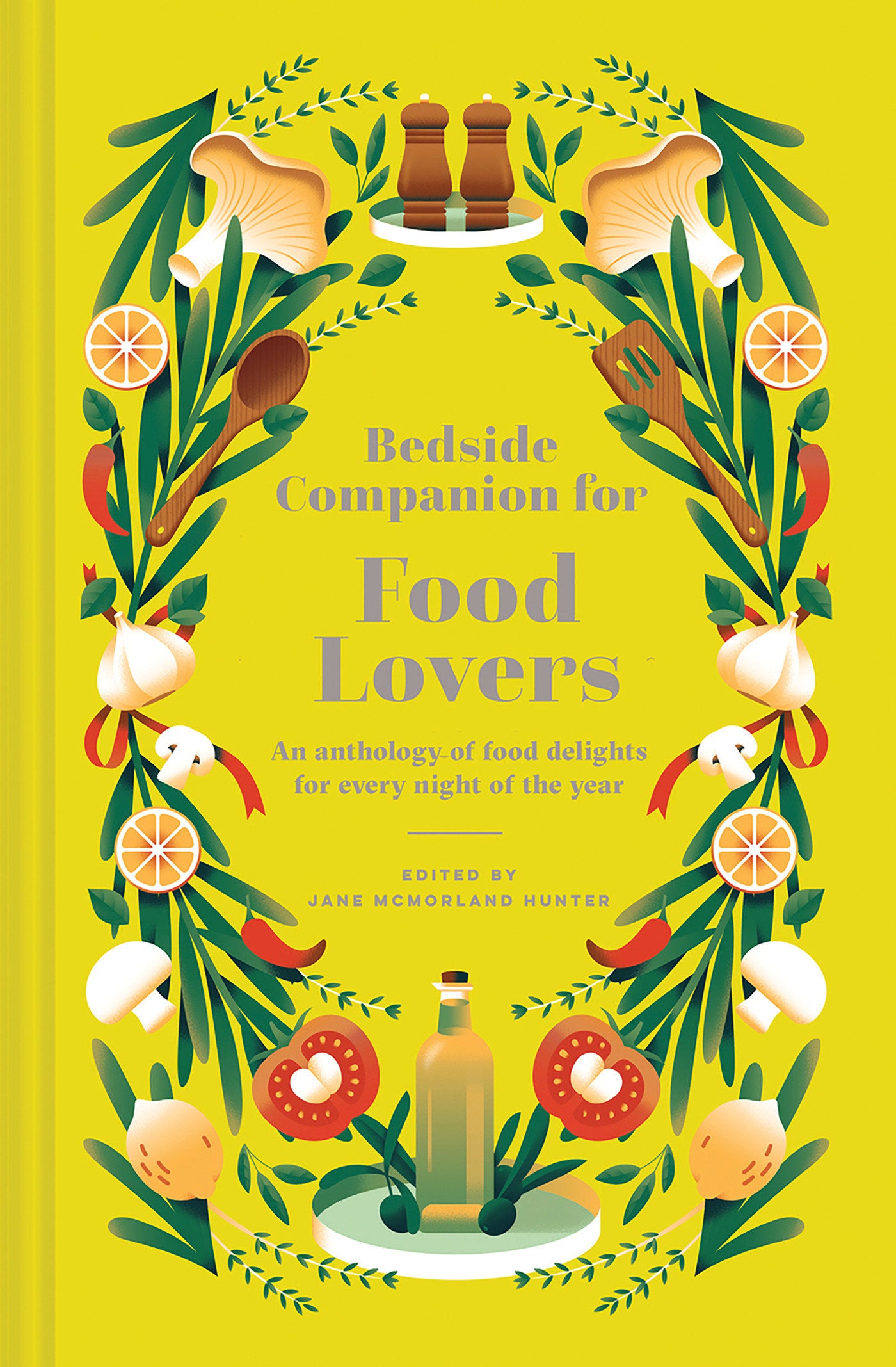 Bedside Companion for Food Lovers - An Anthology of Food Delights for Every Night of the Year