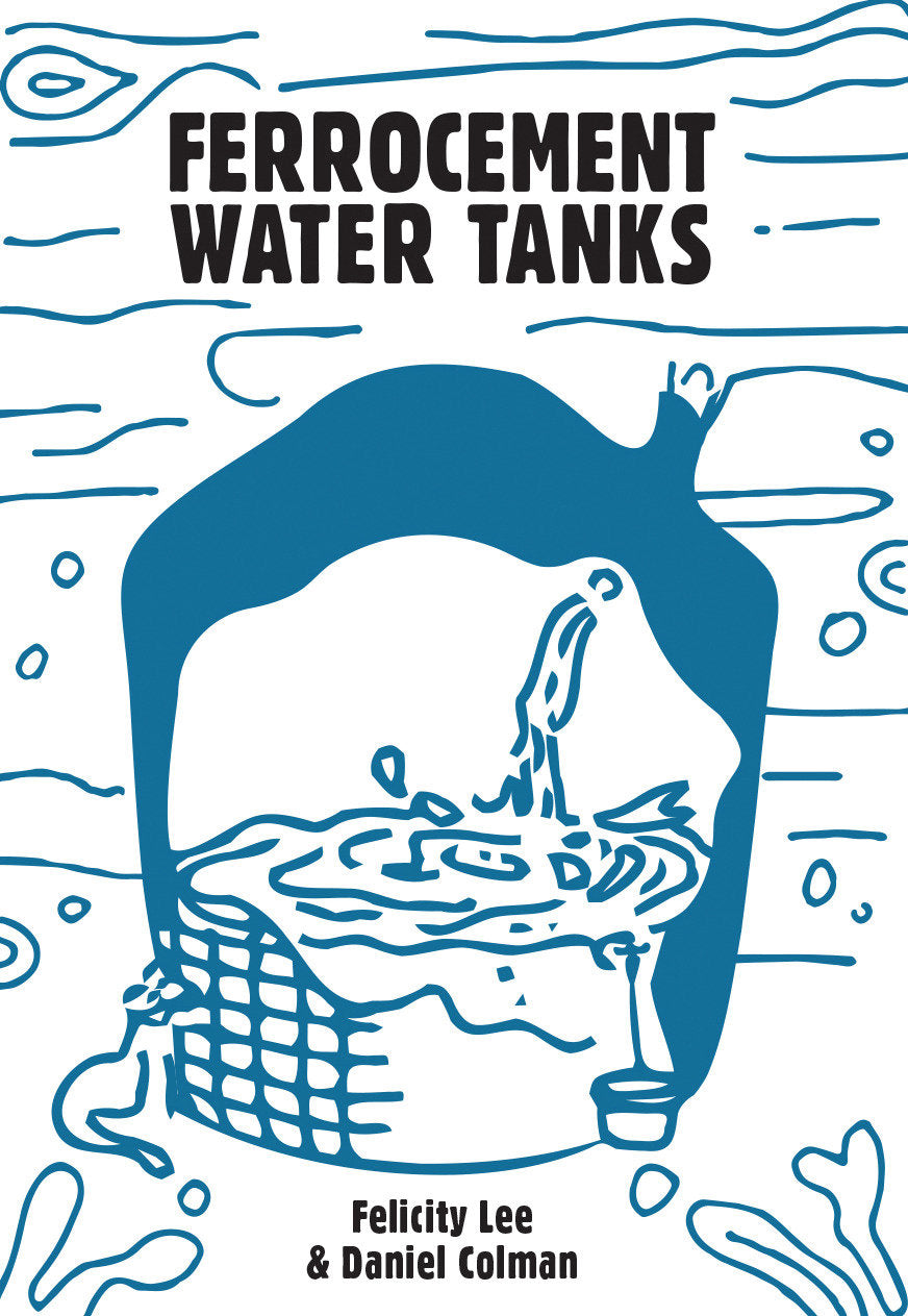 Ferrocement Water Tanks - A Comprehensive Guide to Domestic Water Harvesting