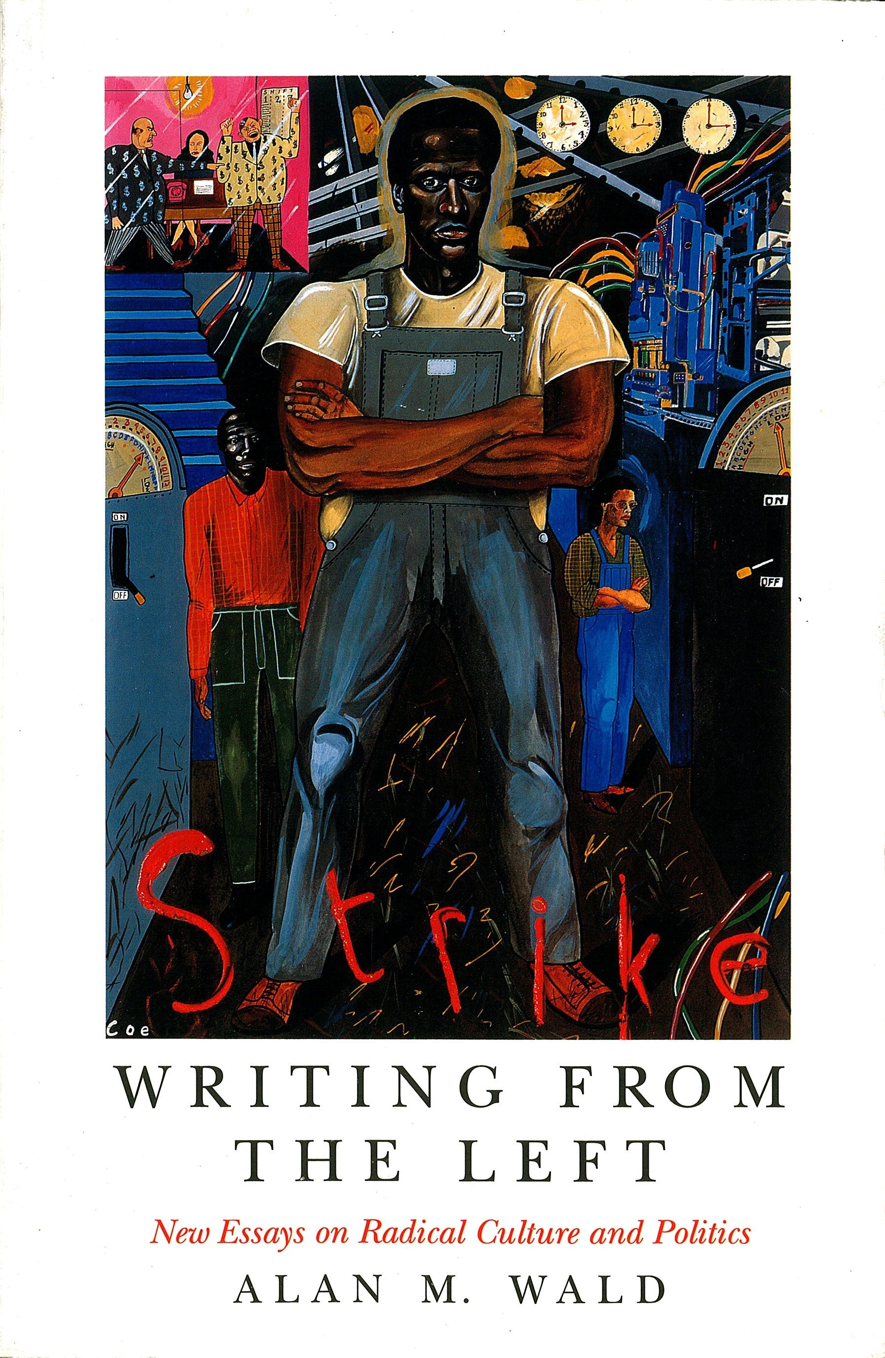 Writing From the Left - New Essays on Radical Culture and Politics (Haymarket Series)
