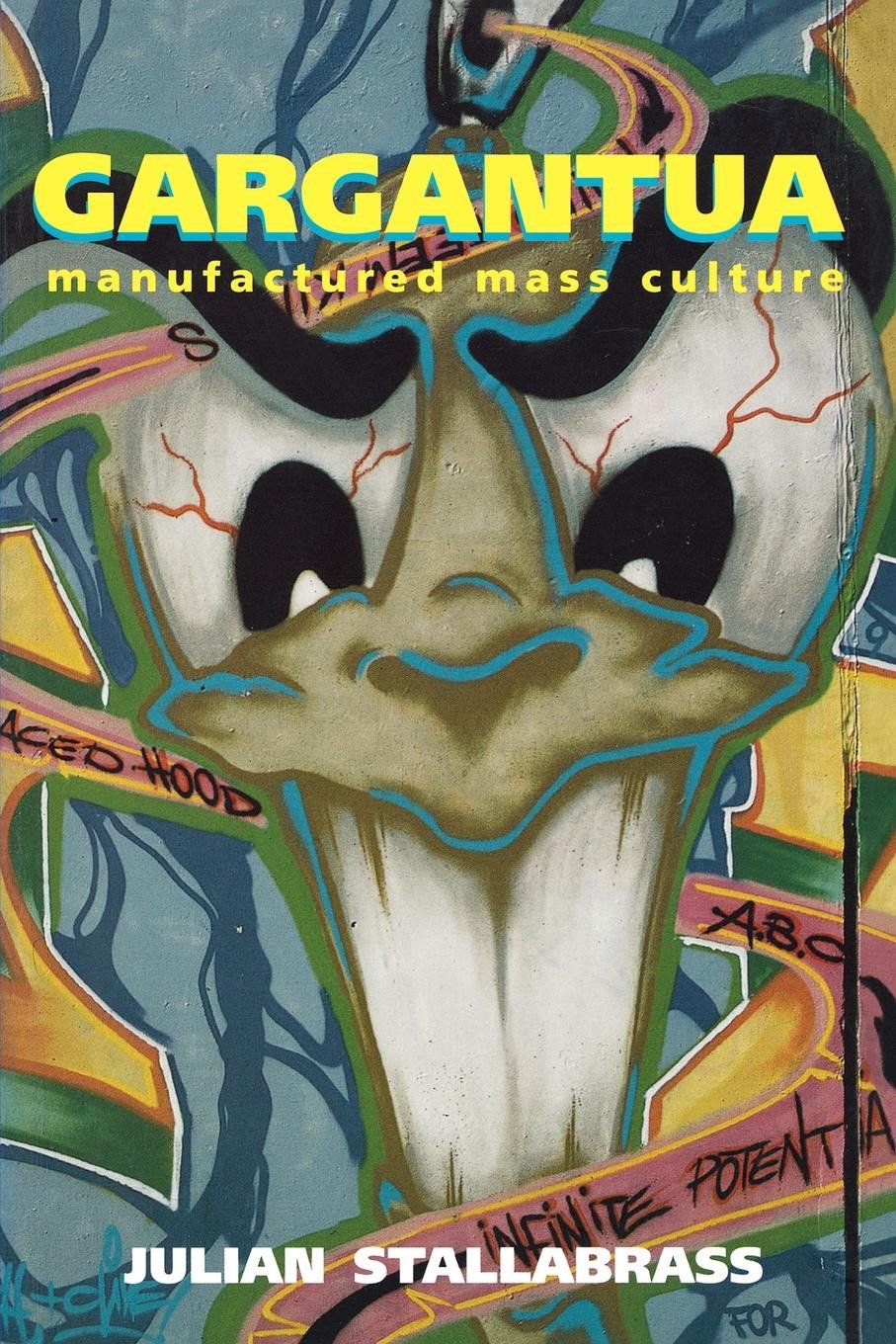 Gargantua - Manufactured Mass Culture