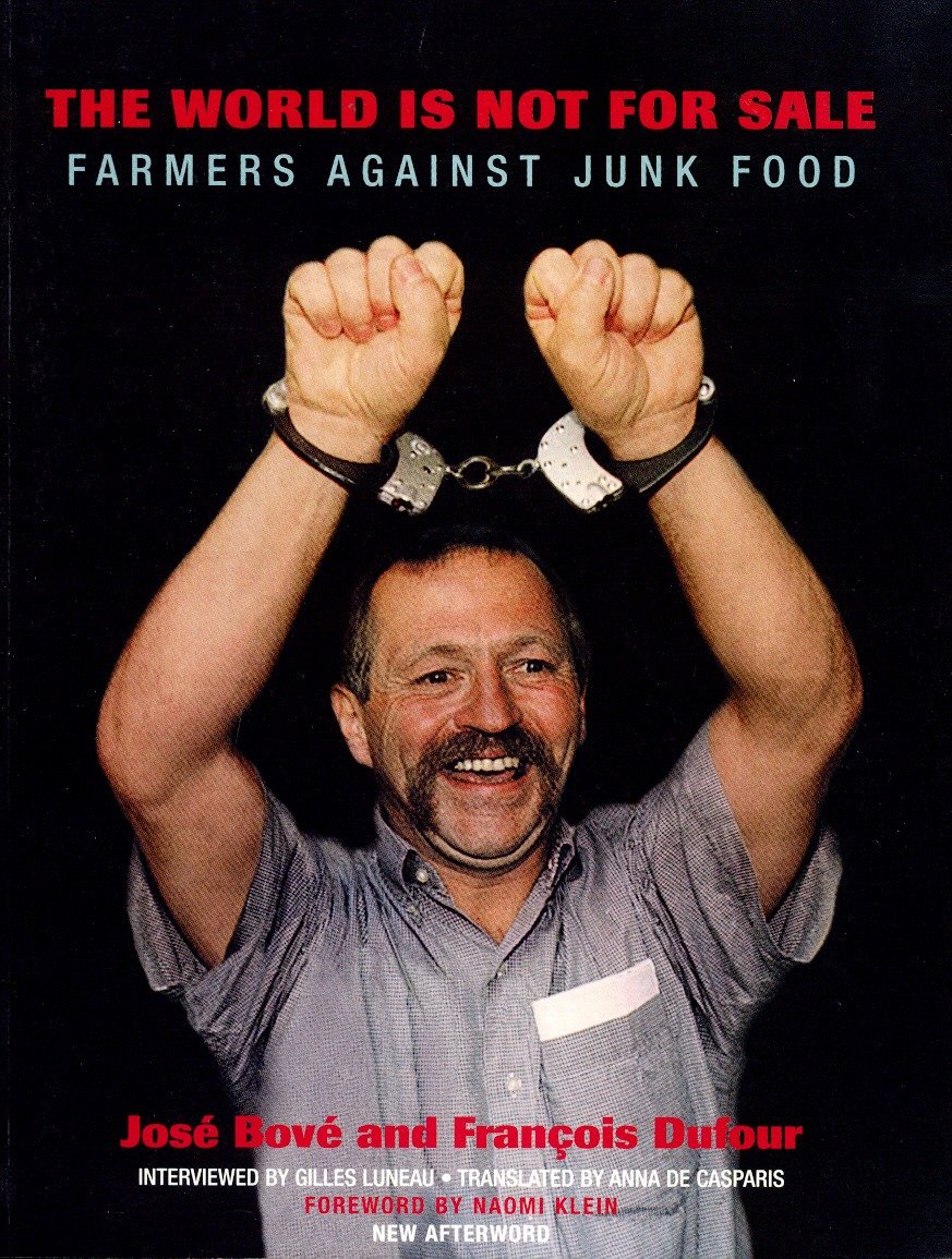 The World Is Not for Sale - Farmers Against Junk Food