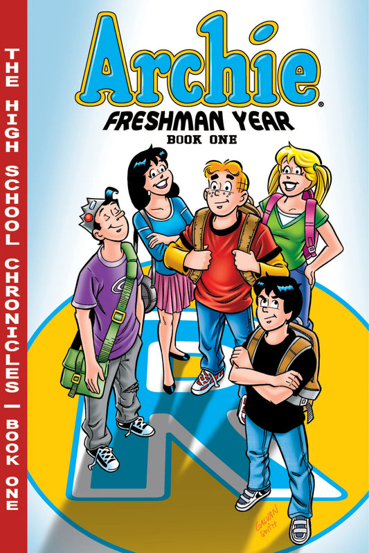 Archie Freshman Year Book 1 (The Highschool Chronicles Series) (Book:1)