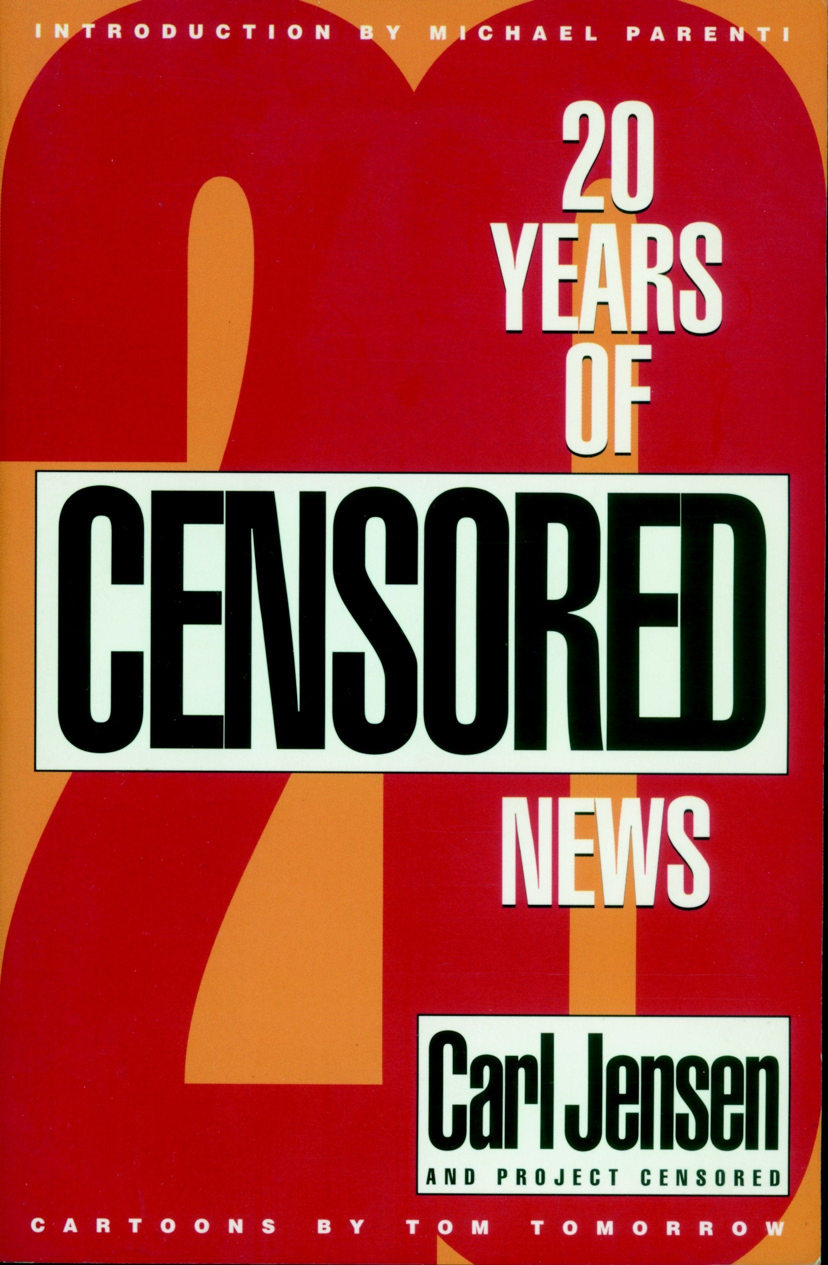 20 Years of Censored News