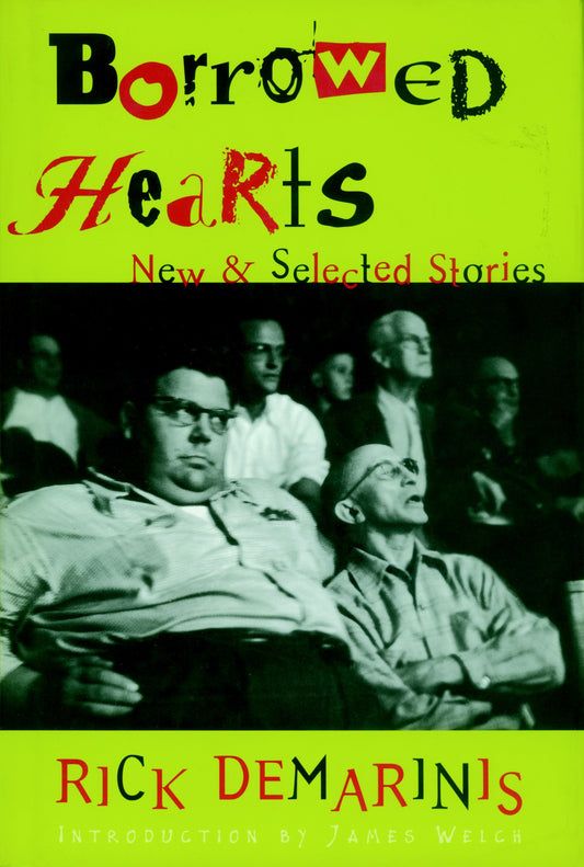 Borrowed Hearts - New and Selected Stories