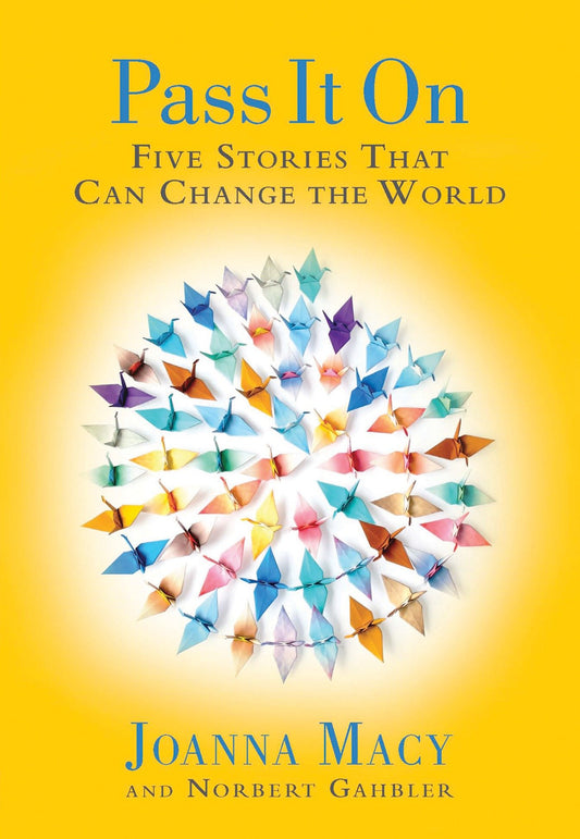 Pass it On - Five Stories That Can Change the World