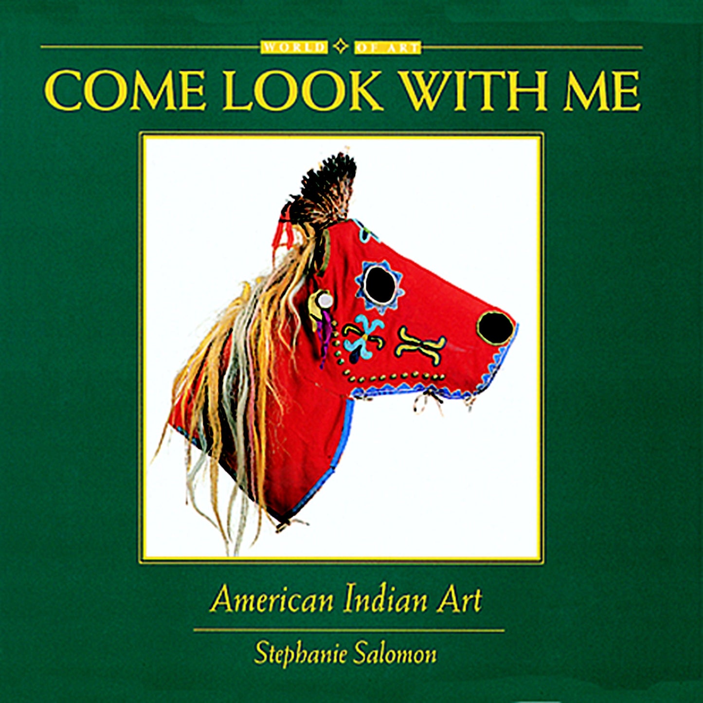 American Indian Art (Come Look With Me) (Book:5)