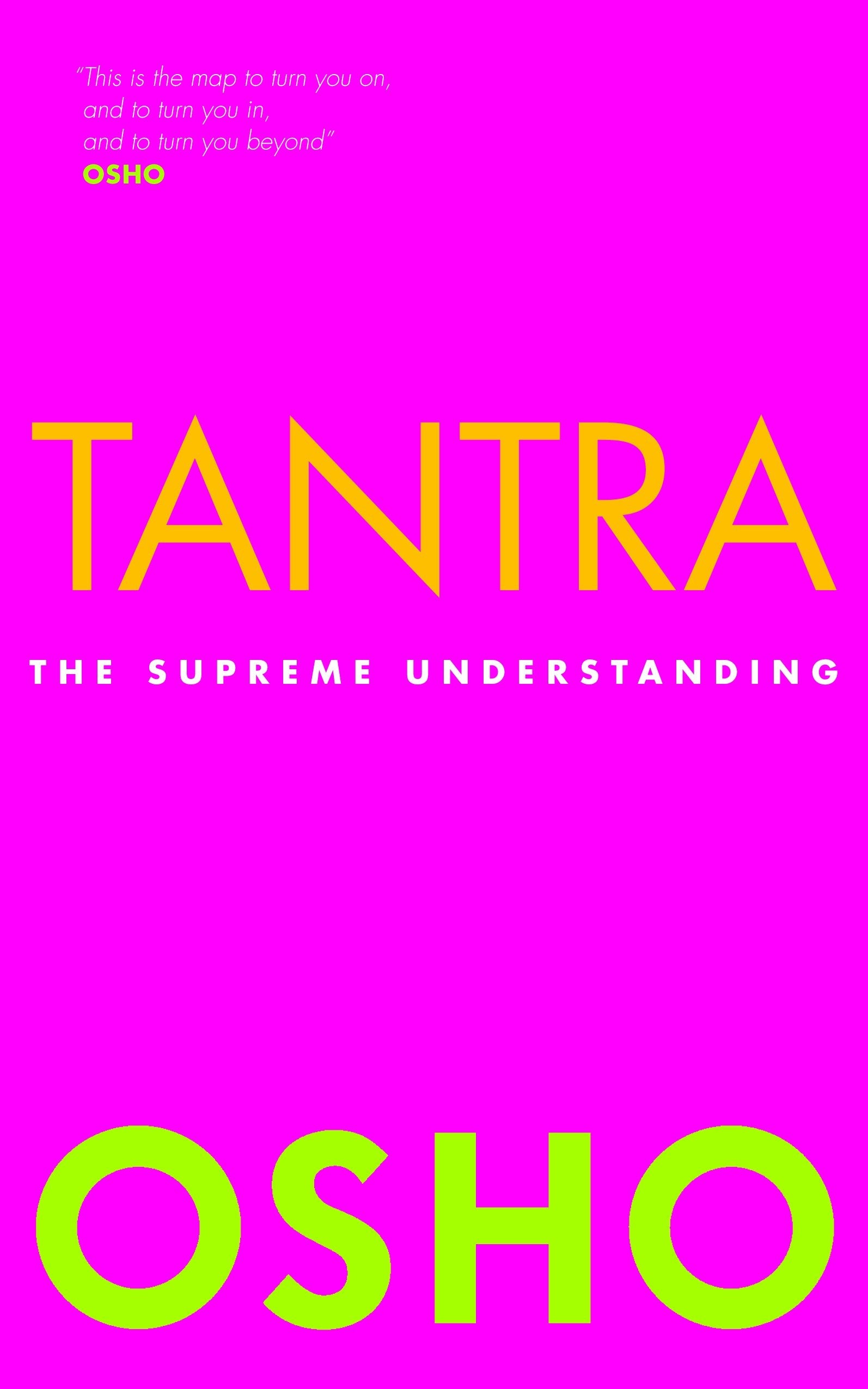 Tantra - The Supreme Understanding