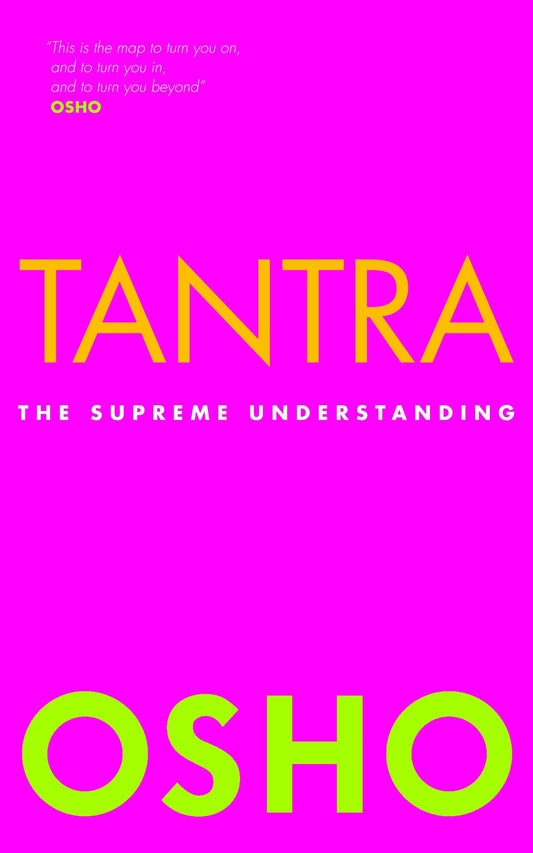Tantra - The Supreme Understanding