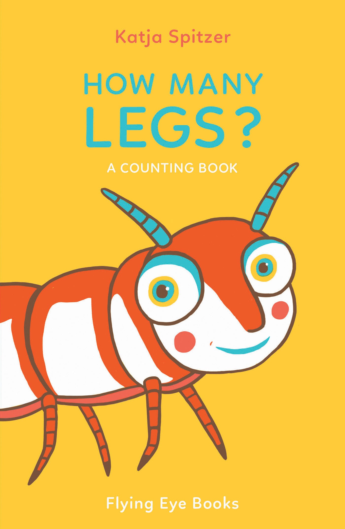 How Many Legs? (Little Books for Little Hands)