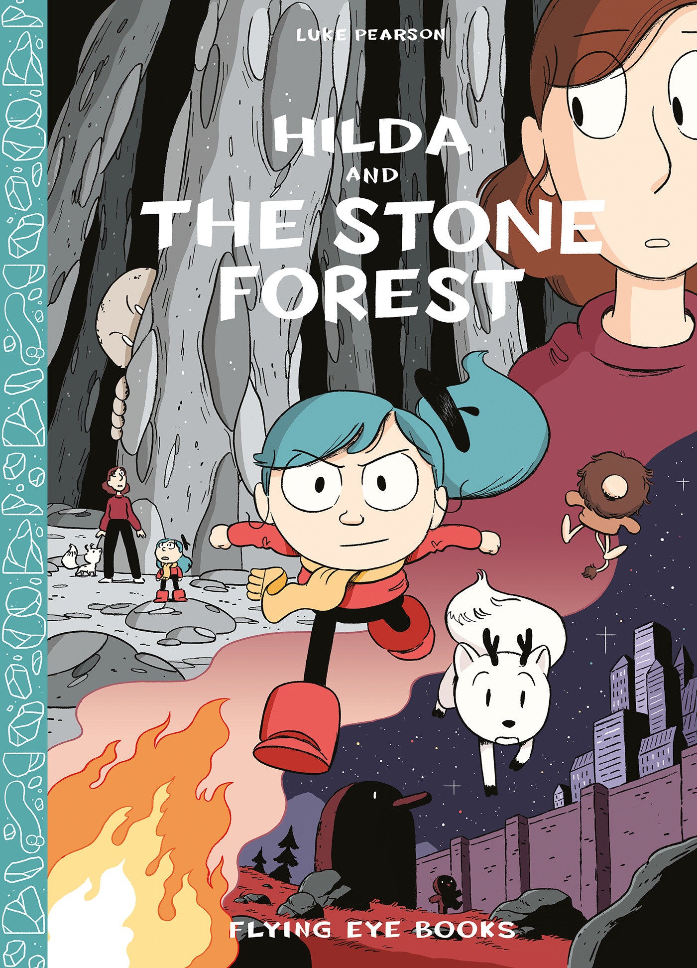 Hilda and the Stone Forest - Hilda Book 5 (Hildafolk) (Book:5)