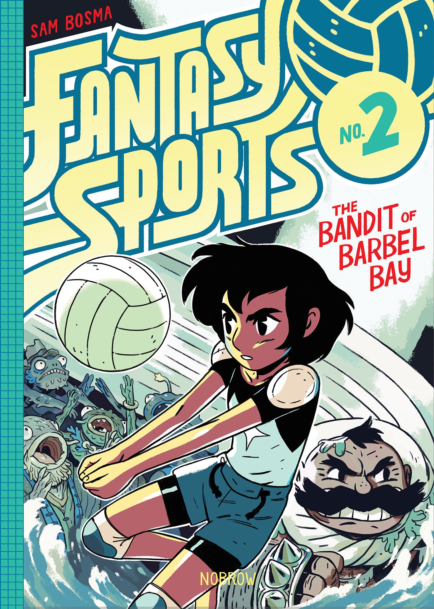 Fantasy Sports No. 2 - The Bandit of Barbel Bay (Fantasy Sports) (Book:2)