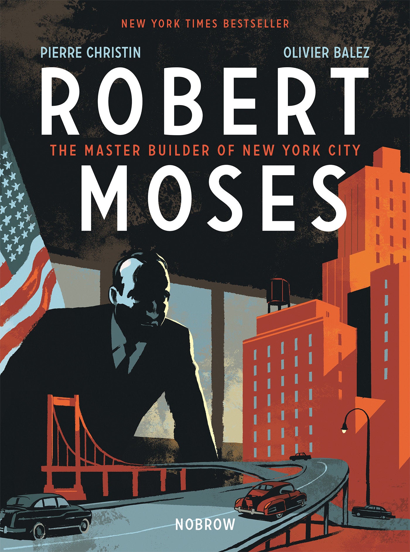 Robert Moses - The Master Builder of New York City