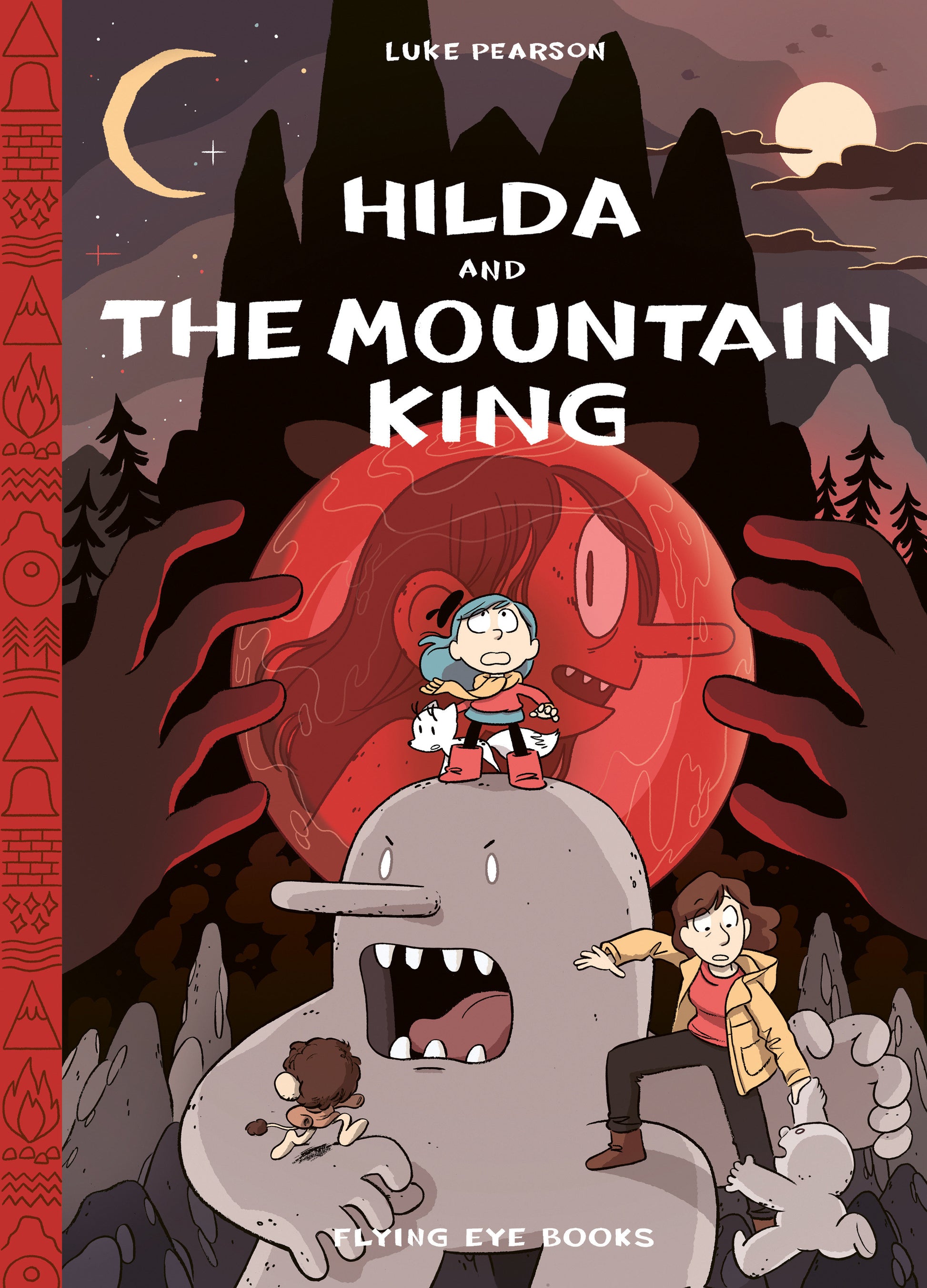 Hilda and the Mountain King - Hilda Book 6 (Hildafolk) (Book:6)