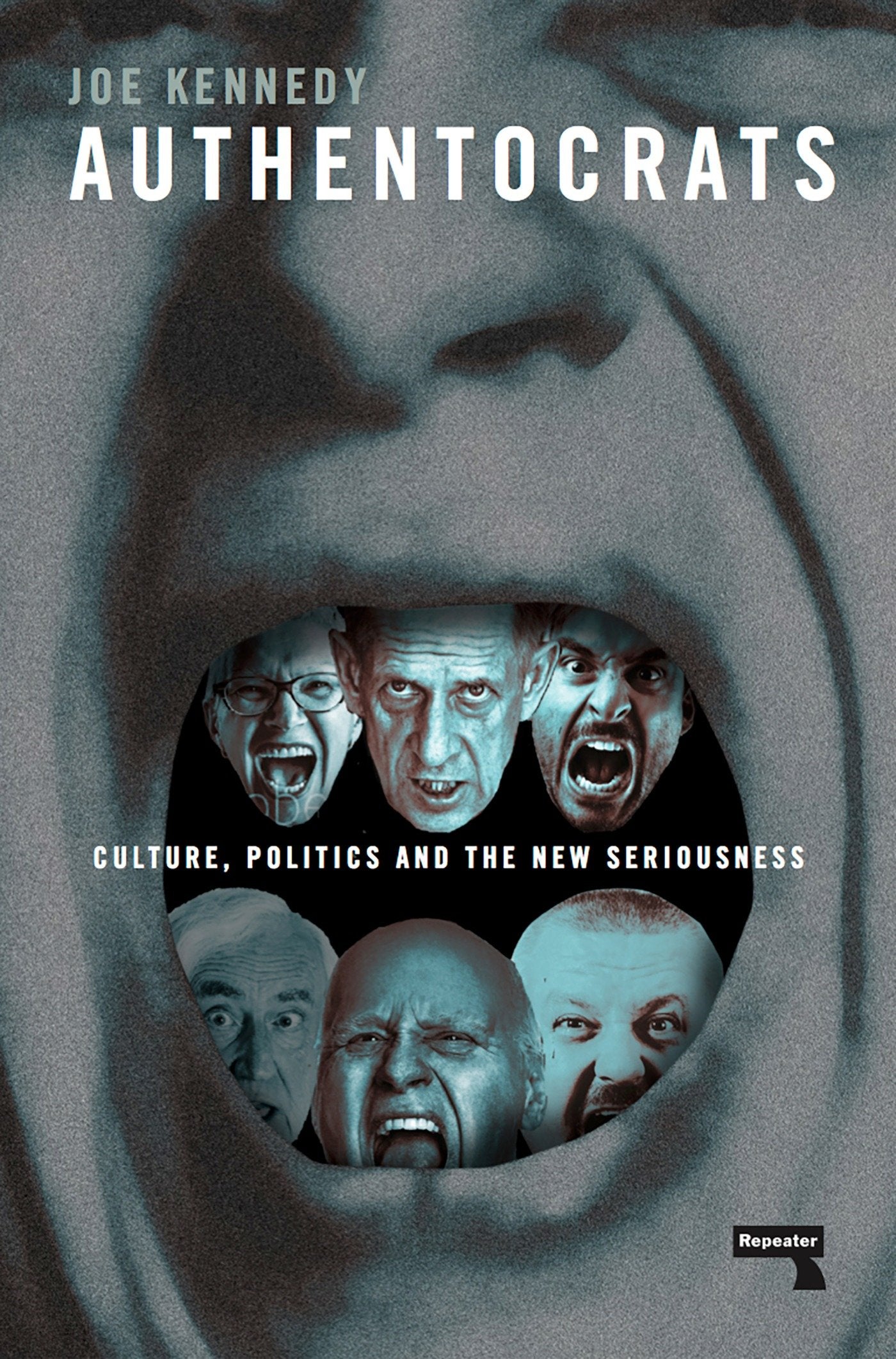 Authentocrats - Culture, Politics and the New Seriousness