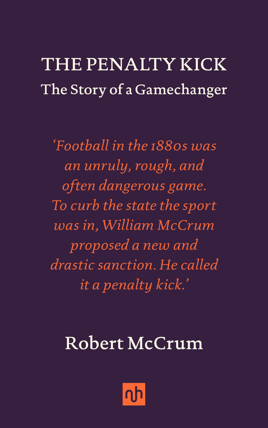 The Penalty Kick - The Story of a Gamechanger
