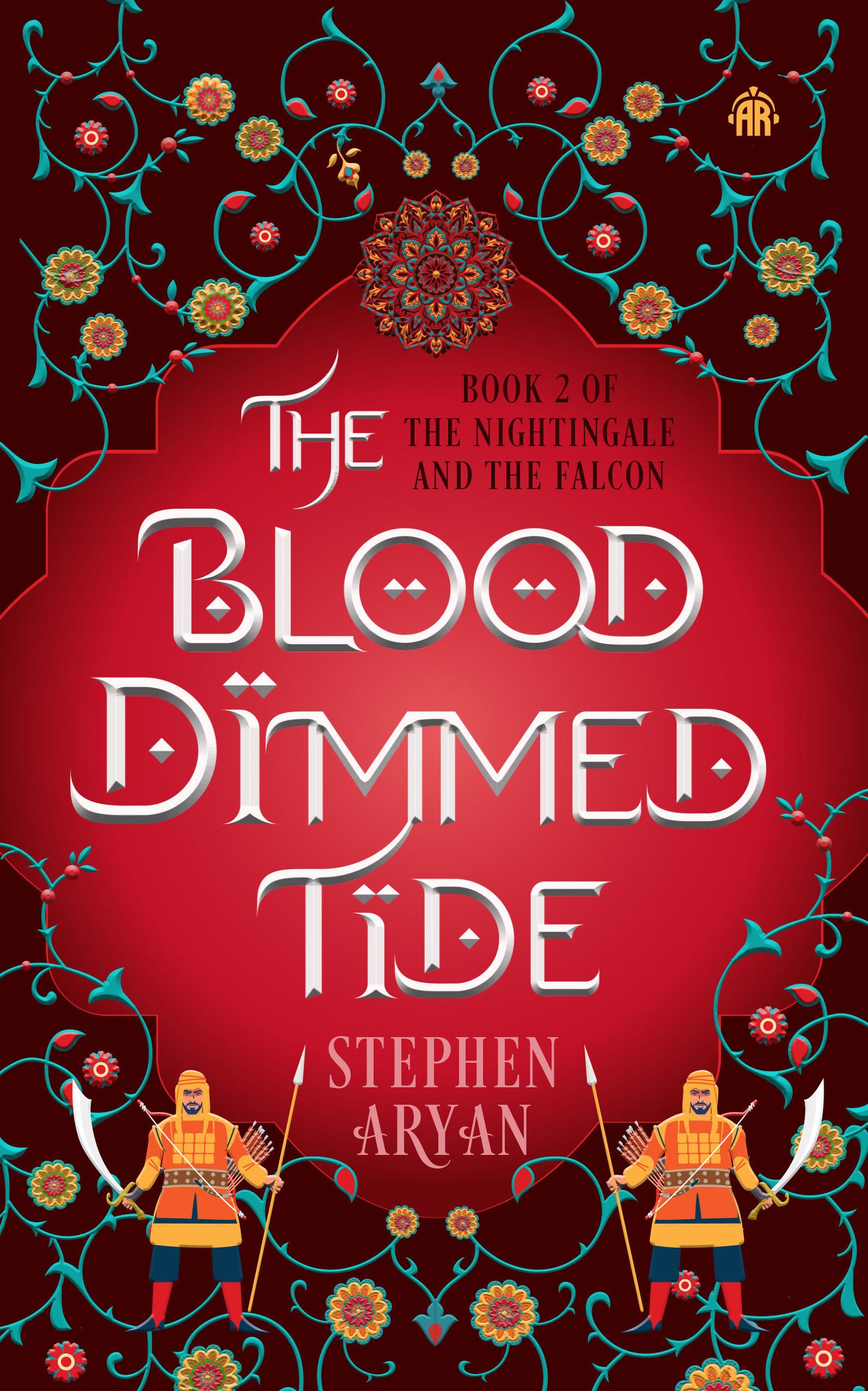 The Blood Dimmed Tide - Book II of The Nightingale and the Falcon