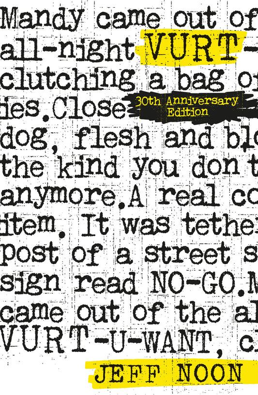 Vurt - 30th Anniversary Edition