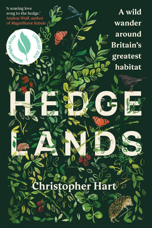 Hedgelands - A wild wander around Britain's greatest habitat
