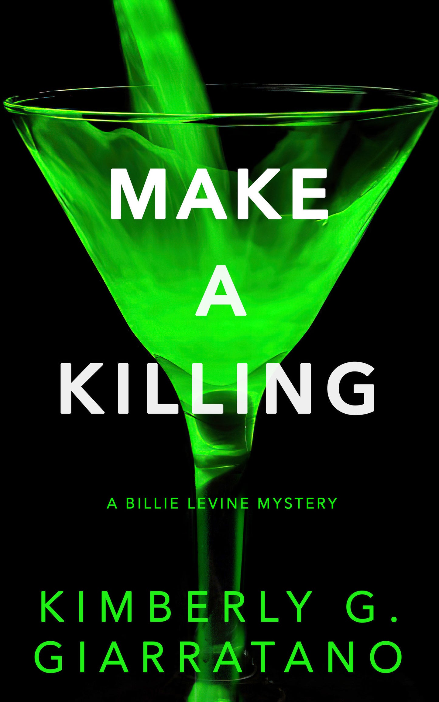 Make a Killing - A Billie Levine Mystery (Billie Levine)