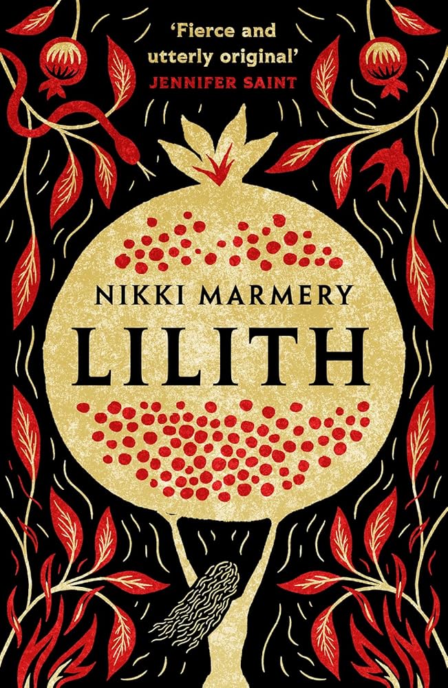 Lilith: the heroine women have waited six thousand years for by Nikki Marmery