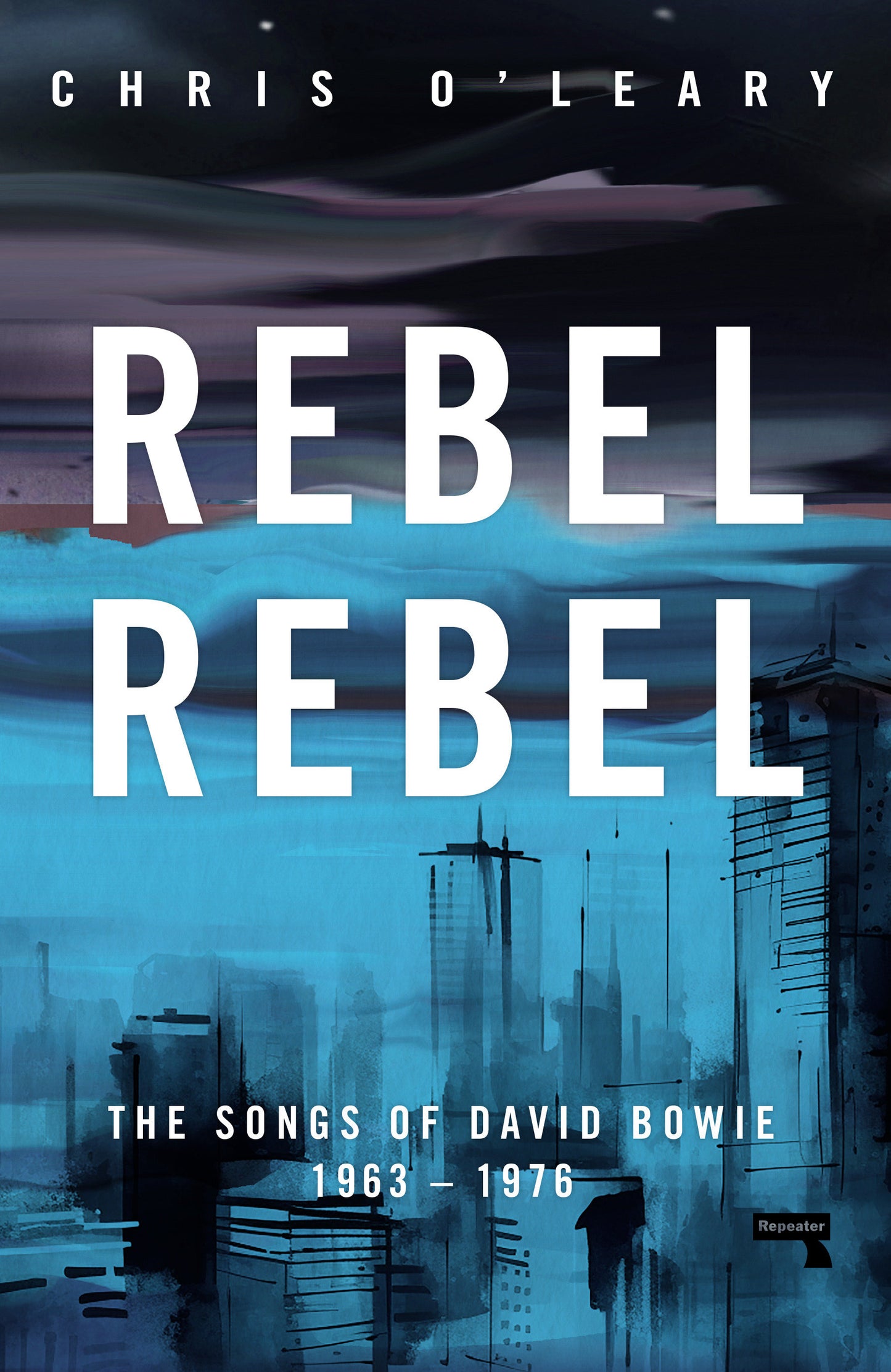 Rebel Rebel - The Songs of David Bowie: 1963 - 1976